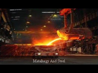 Metallurgy and steel